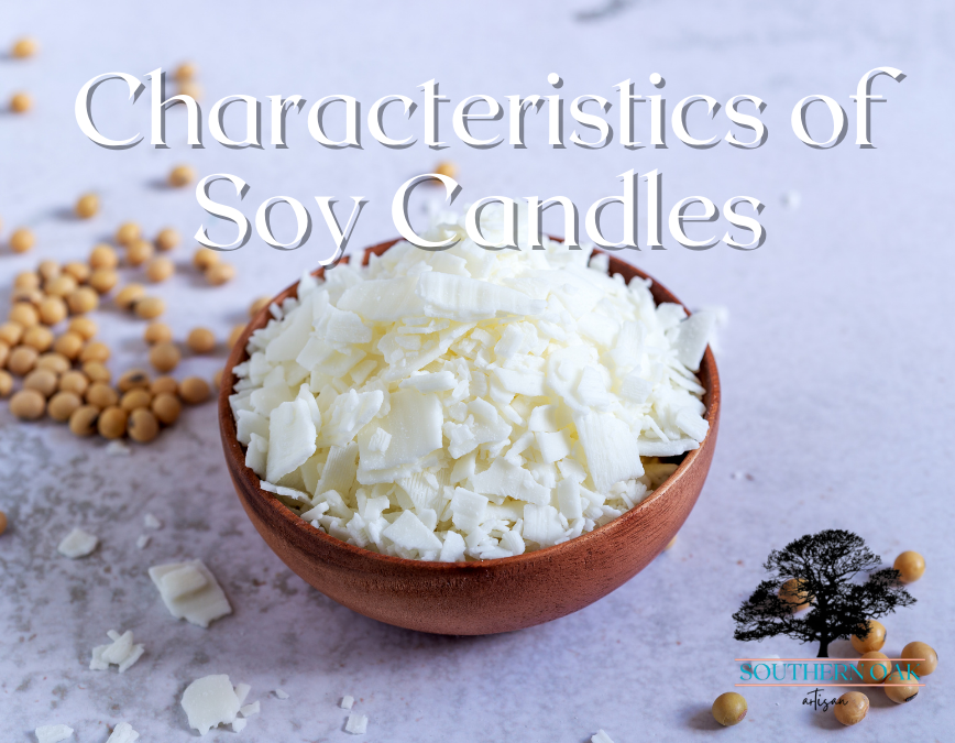 Characteristics of Soy Candles