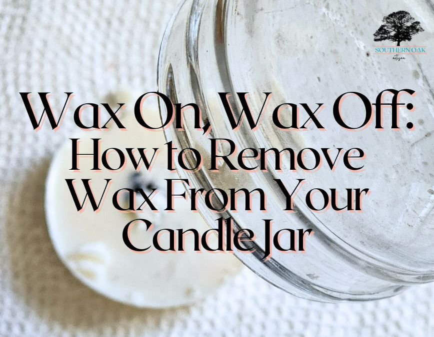 how to remove wax from candle jar