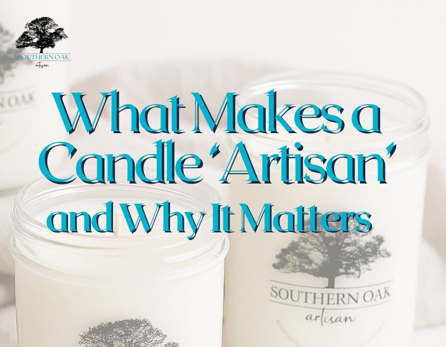 what makes a candle artisan